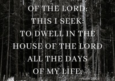 Dwelling in the ‘House of the Lord’